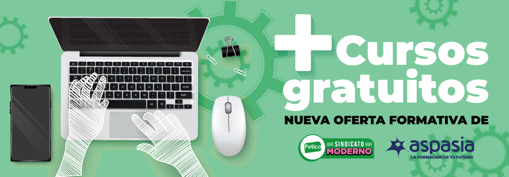 Nueva oferta formativa gratuita de Fetico y Aspasia: Más cursos gratis y de calidad